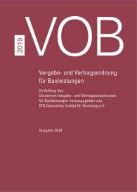 Publications  VOB Gesamtausgabe 2019; Vergabe- und Vertragsordnung für Bauleistungen Teil A (DIN 1960), Teil B (DIN 1961), Teil C (ATV) 3.10.2019 preview
